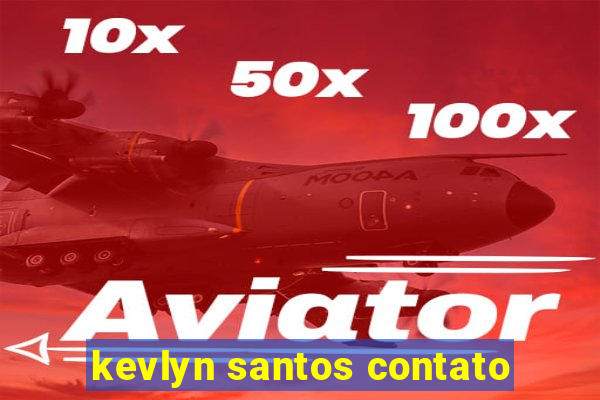 kevlyn santos contato